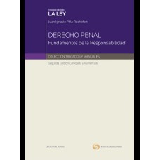 DERECHO PENAL - FUNDAMENTOS DE LA RESPONSABILIDAD